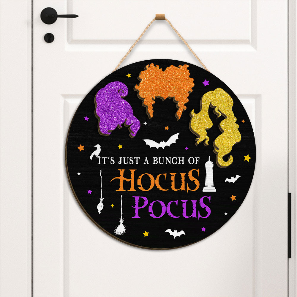 It's Just a Bunch Of Hocus Pocus, Halloween 3D Hanging Door Sign – Flagwix