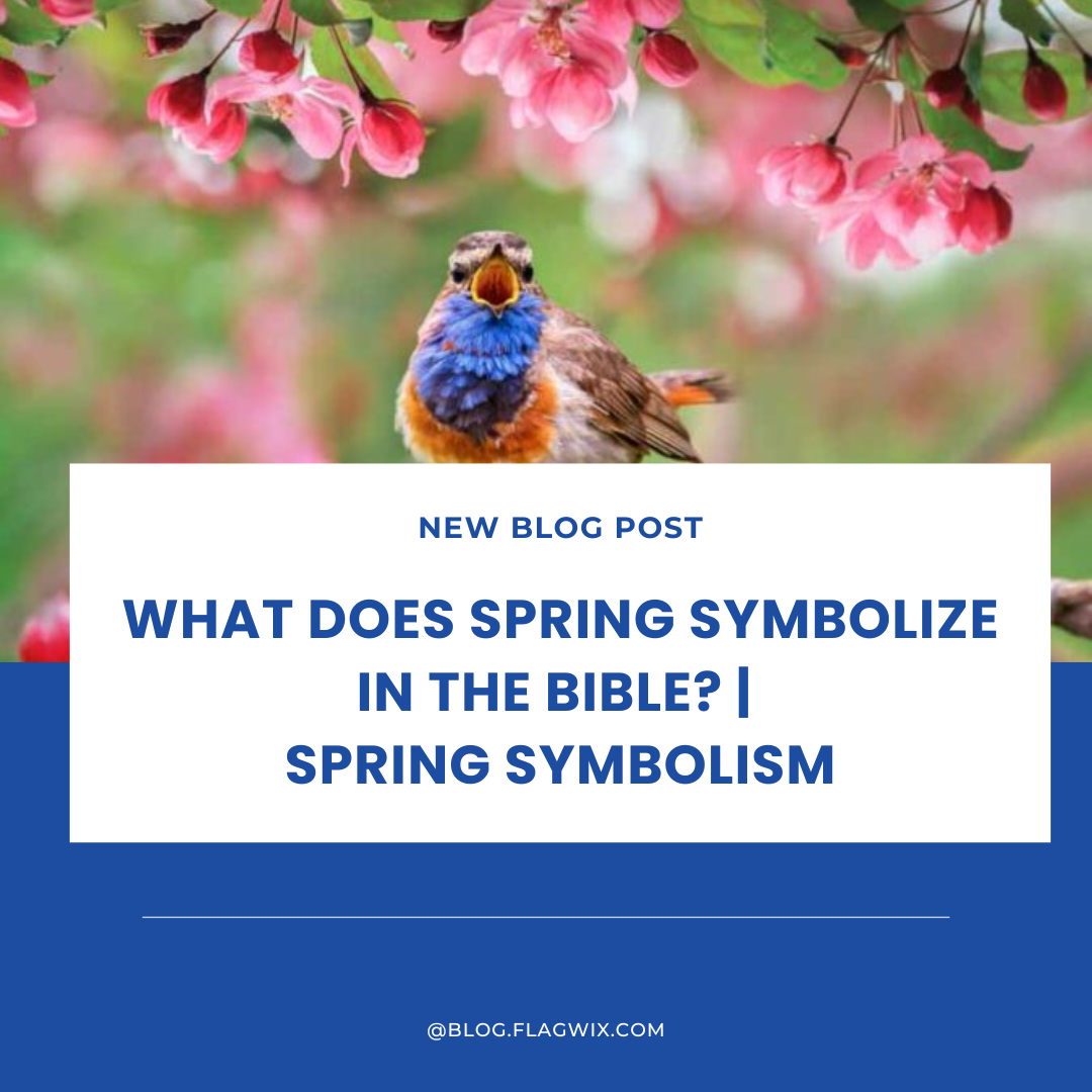 What Does Spring Symbolize In The Bible? | Know The Spring Symbolism ...