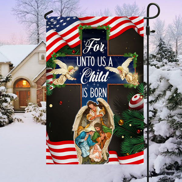 Nativity of Jesus Holy Night Christmas Christian Cross For Unto Us A Child Is Born Flag MLN2000F