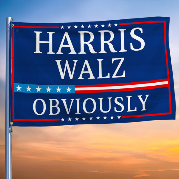 Harris Walz Obviously 2024 Grommet Flag
