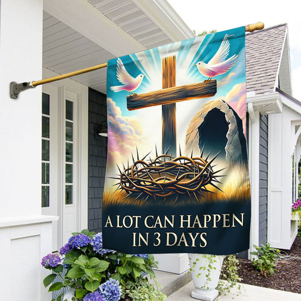 FLAGWIX  Easter A Lot Happen In 3 Days Flag TQN2487F