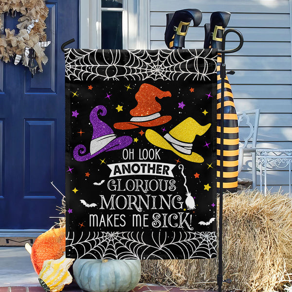 Three Witches Halloween Flag Another Glorious Morning Makes Me Sick