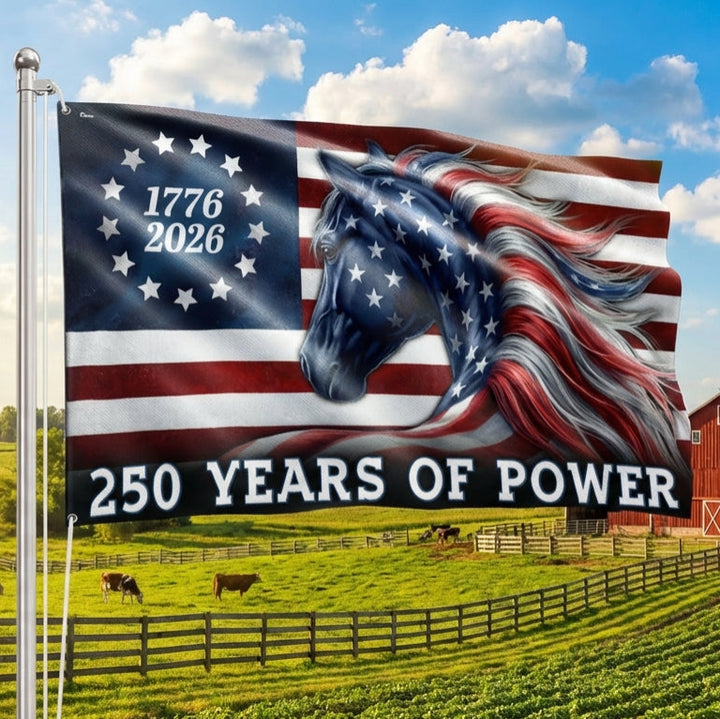 250 Years of Power Flag, 1776 2026 Patriotic Horse Grommet Flag – Flagwix