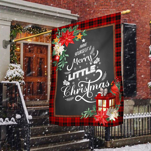 Have Yourself A Merry Little Christmas Flag TQN1816F