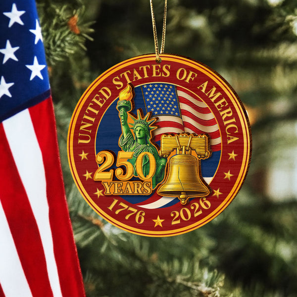 250 Years of America Wooden Ornament, 1776-2026 Liberty Bell Decoration, Patriotic Ornament, American Independence Day Gift, July 4 Decor