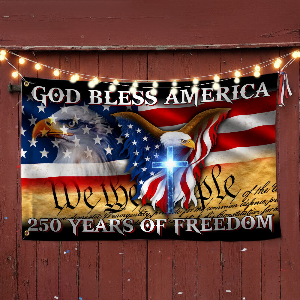 250 Years of Freedom Grommet Flag God Bless America Flagwix