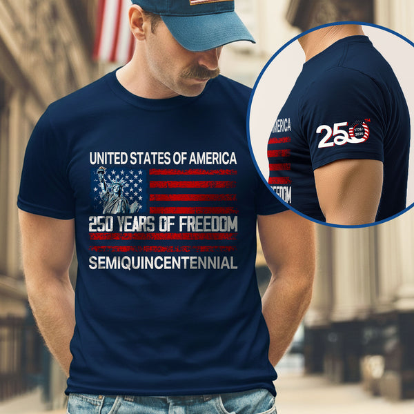 USA 250 Years of Freedom T-Shirt | Semiquincentennial Patriotic Tee