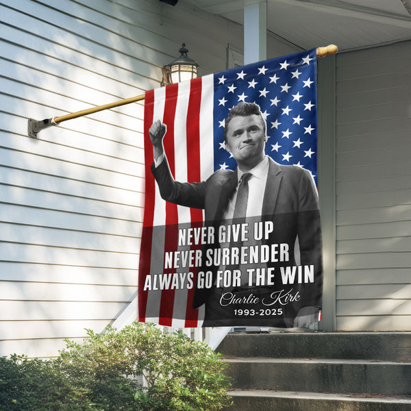 Charlie Kirk Memorial American Flag - Never Give Up Tribute Flag