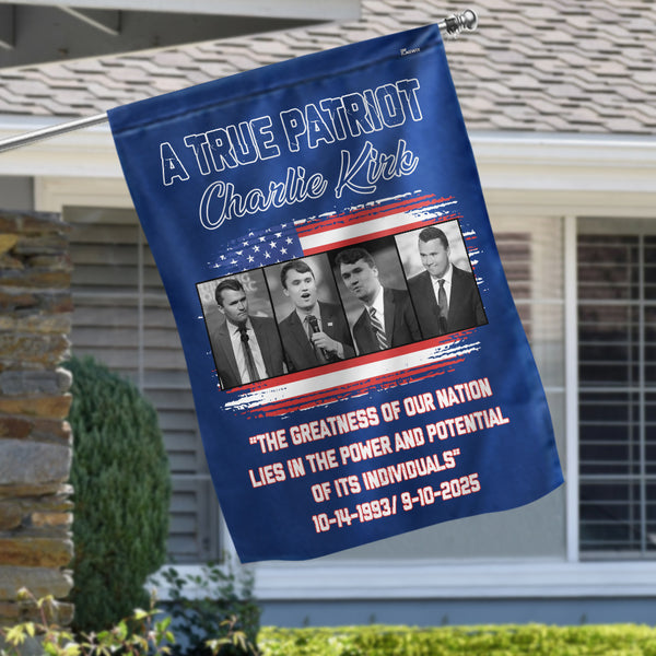 A True Patriot Charlie Kirk Patriotic Flag Justice for Charlie Patriotic Flag