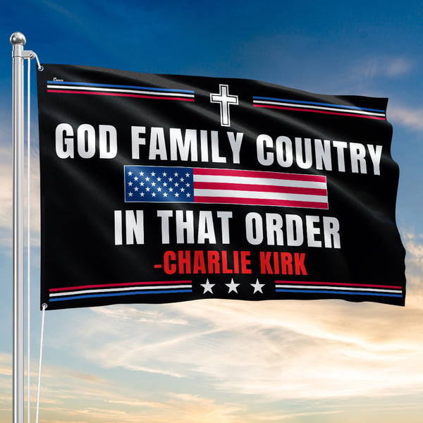 God Family Country In That Order MAGA Supporters and Praying for Charlie Kirk Grommet Flag