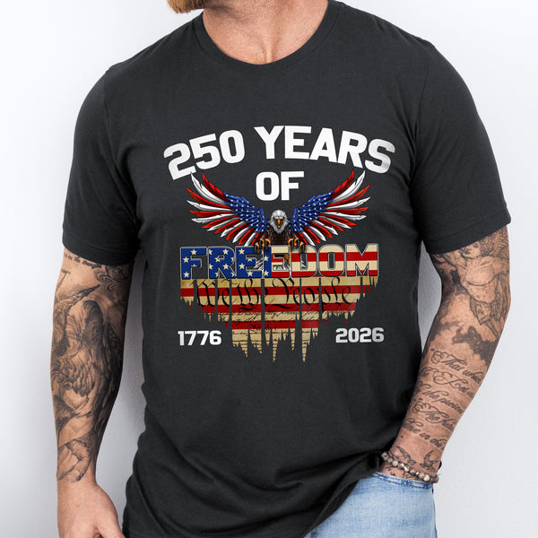 250 Years of Freedom T-shirt - We The People Patriotic Eagle Shirt