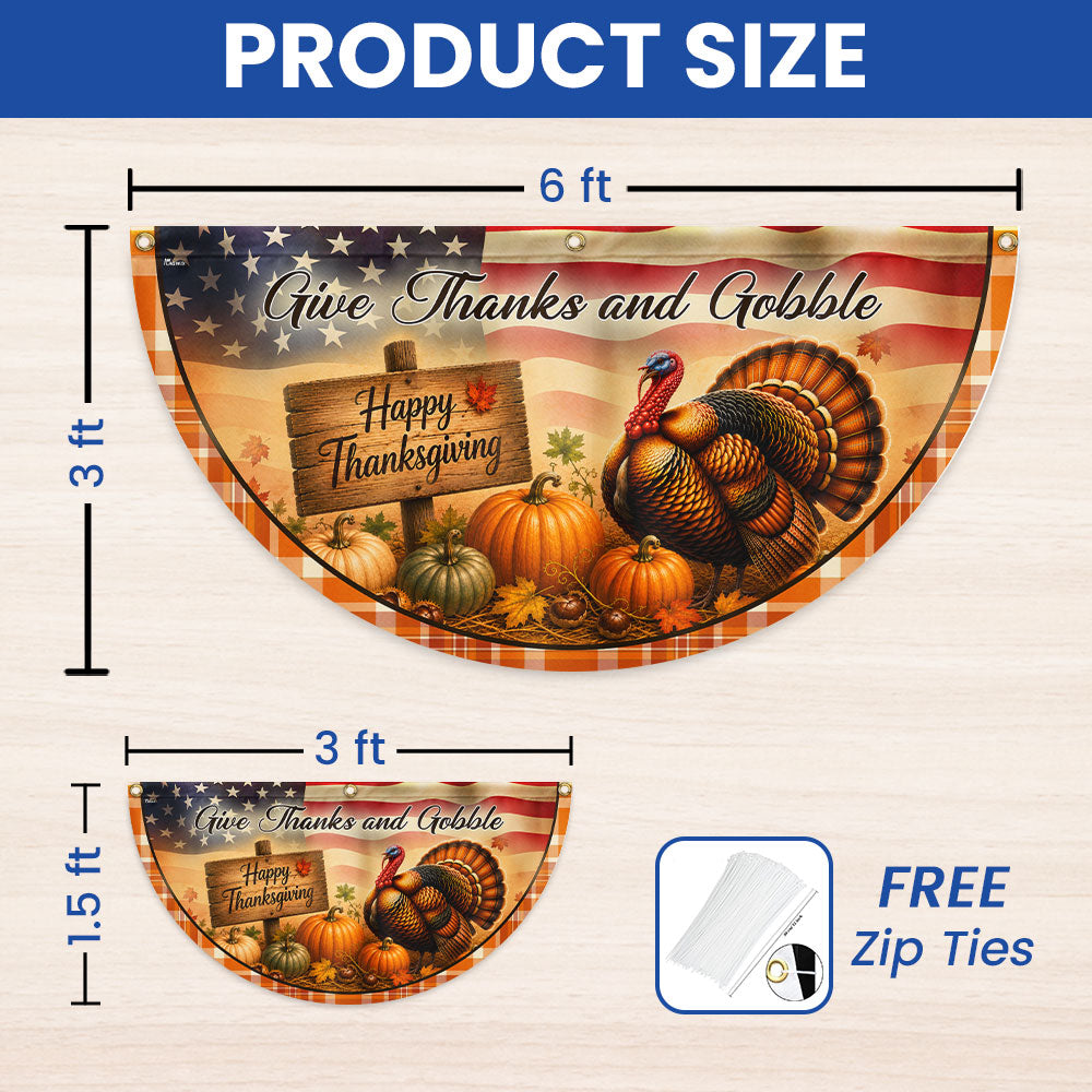 Happy Thanksgiving Give Thanks And Gobble Turkey Retro Half Circle