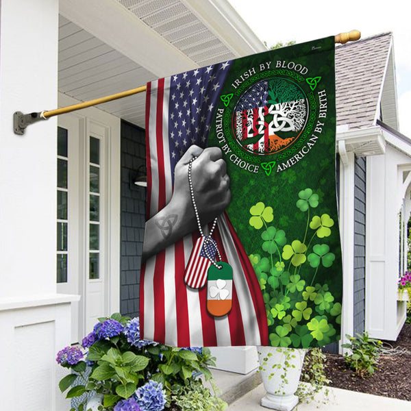 Irish Flag Irish By Blood Patriot By Choice American By Birth Flag