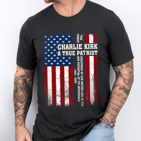 Charlie Kirk A True Patriot T-Shirt - Patriotic American Flag Bella Canvas Shirt