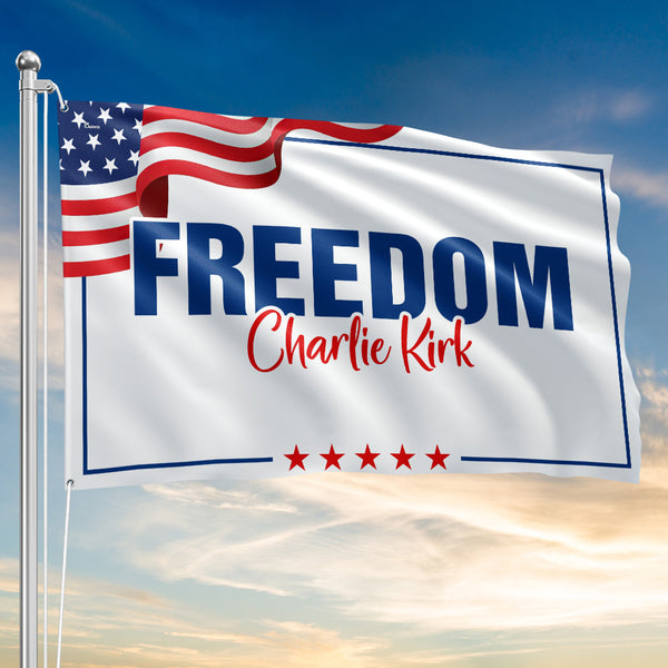 Charlie Kirk Freedom Flag – Patriotic American Tribute Grommet Flag