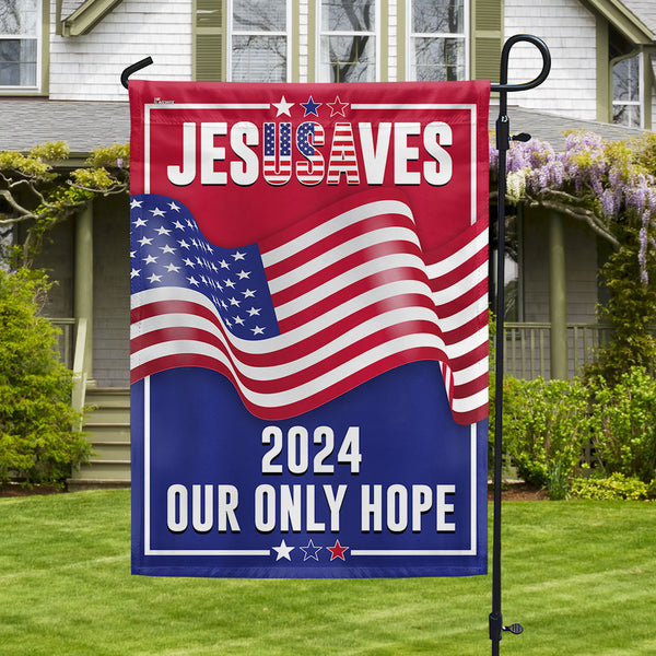FLAGWIX Jesus 2024 Our Only Hope Flag MLN2742F