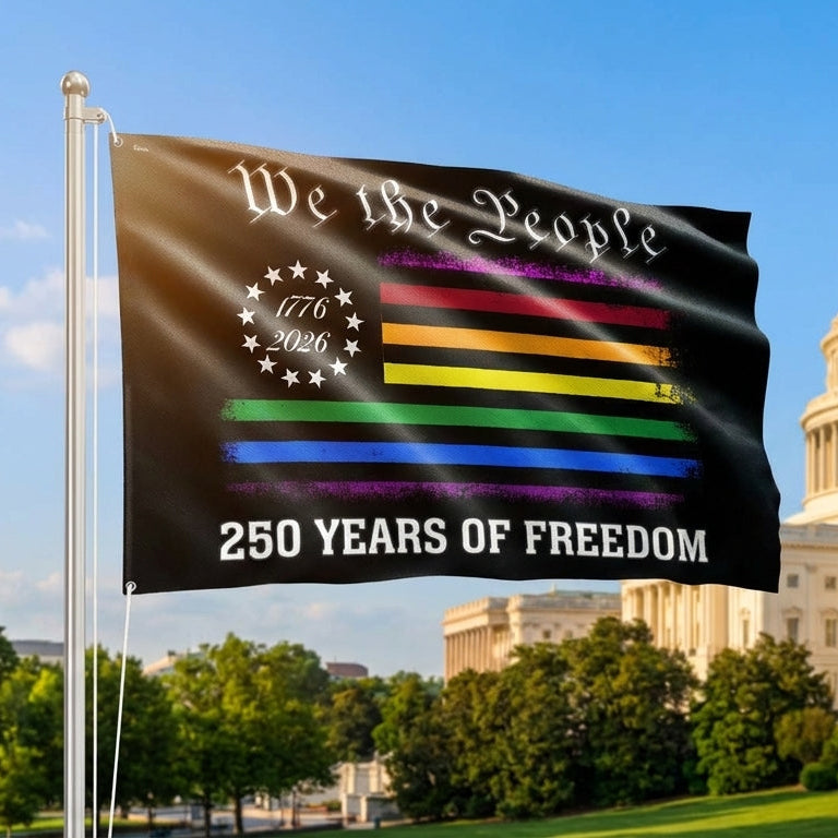 250 Years of Freedom LGBT Pride, We The People Means Everyone 1776 202 ...