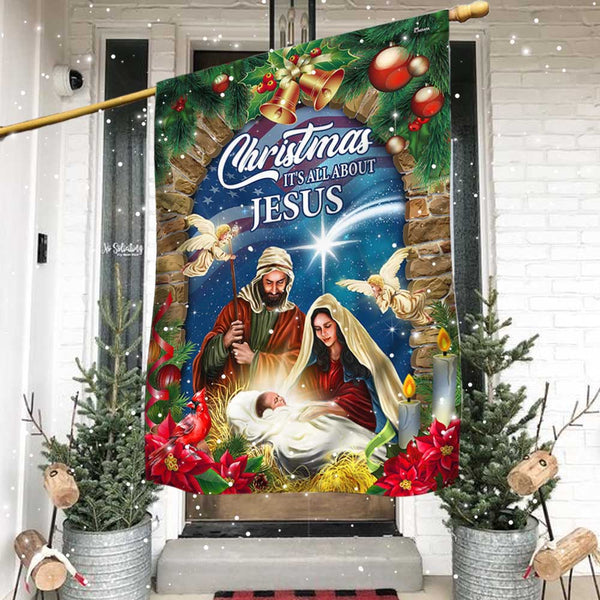 Nativity of Jesus Christmas Flag Christmas It's All About Jesus MLN2126F