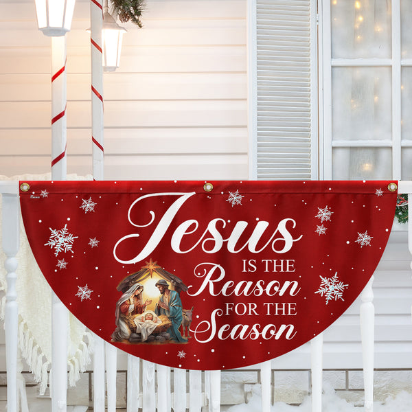 Jesus Is The Reason For The Season Nativity of Jesus Christmas Non-Pleated Fan Flag MLN4153FL