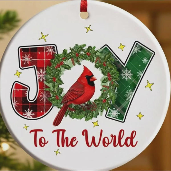 Joy To The World Ceramic Ornament | Cardinal Christmas Holiday Decor