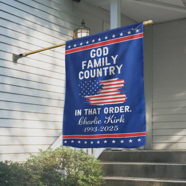 Freedom Charlie Kirk Patriotic American Flag God Family Country In That Order Patriotic US Flag