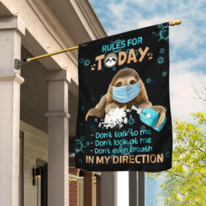 Rules For Today Sloth Flag