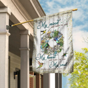 My Soul Knows You Are At Peace, Hummingbird Flag