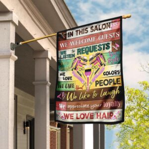 Hairdresser - In This Salon We Love Hair Flag