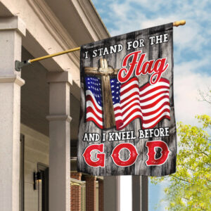 Stand For The Flag Kneel Before God Christian American Flag