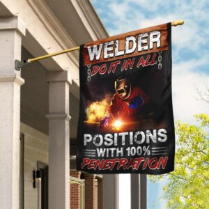Welders Do It In All Positions With 100% Penetration Flag