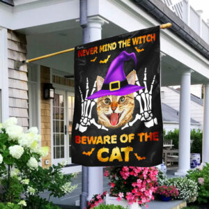 Never Mind The Witch Beware Of The Cat Halloween Flag