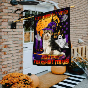 Halloween Yorkshire Flag Flagwix™ Never Mind The Witch Beware Of The Yorkshire Terrier Flag