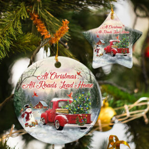 At Christmas All Roads Lead Home Ceramic Ornament
