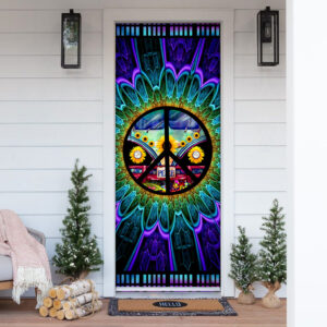 Every Little Thing Is Gonna Be Alright Hippie Door Cover