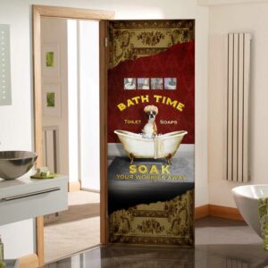 Boxer Bath Time. Soak Your Worries Away Door Cover
