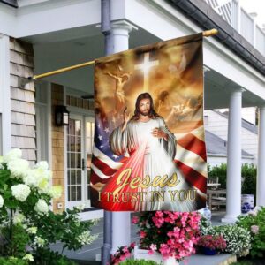 Jesus I Trust In You Flag