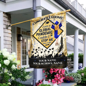 Personalized Graduation Garden Flag Flagwix™ Class Of 2021 Even A Global Pandemic Couldn’t Stop Me Flag