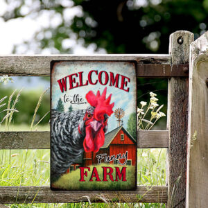 Welcome To The Funny Farm Hanging Metal Sign MLH1784MS