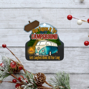 Personalized Custom-Shaped Ornament Campground Gets Laughed ANT162OCT