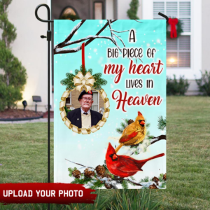 Personalized Flag | Custom Name A Big Piece Of My Heart Lives In Heaven DBD3041FCT