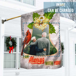 Personalized Christmas Flag I Am Always With You ANT303FCT