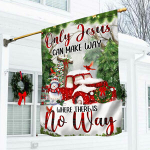 Red Truck Flag Only Jesus Can Make Way  Where There Is No Way LHA1922F
