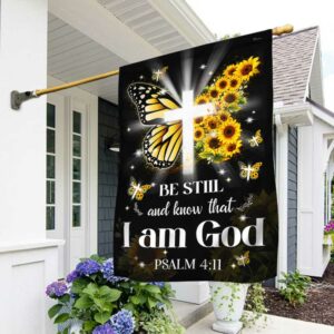 Butterfly Christian Flag Be Still And Know That I Am God DBD3096F