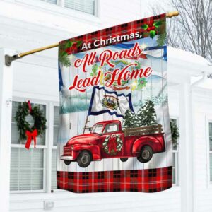 West Virginia Red Truck Flag At Christmas, All Roads Lead Home DBD3067Fv1
