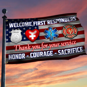 First Responder Grommet Flag Honor Courage Sacrifice MLH2098GF