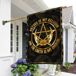 Wicca Flag Nature Is My Religion And The Earth Is My Church BNT444F