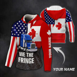 Personalized We The Fringe Zip Hoodie, Freedom Convoy 2022, Canadian Truckers, Mandate Freedom QNN703ZHCT