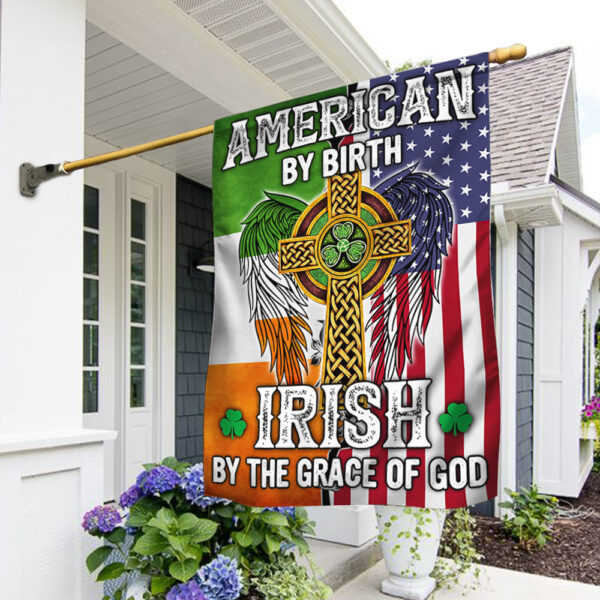 American By Birth Irish By The Grace Of God Flag MLN170F
