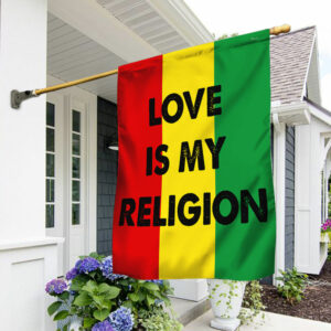 Love Is My Religion Flag QTR257F