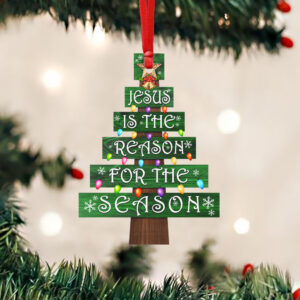 Christian Christmas Ornaments - Jesus Is The Reason For The Season - Family Religious Gifts - Christian Decorations For Home, Religious Decor - Christian Friend Christmas Ornaments Gifts, Custom Shaped Ornament BNN526O
